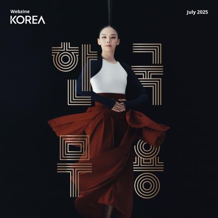 [Korea Webzine] JULY 2025 